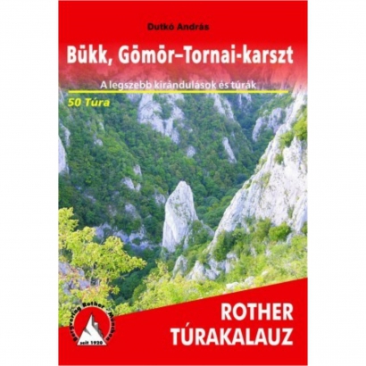 Bükk-Gömör-Tornai-karszt Rother túrakalauz